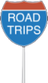 Road Trips Sign
